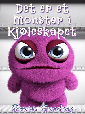 cover image of Det er et Monster i Kjøleskapet